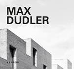 Max Dudler: 3rd Revised Edition