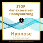 STOP der exzessiven Handynutzung