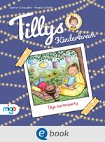 Tillys Kinderkram. Tillys Gartenparty