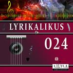 Lyrikalikus 024