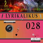 Lyrikalikus 028