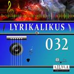 Lyrikalikus 032