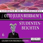 Studentenbeichten 6