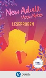 New Adult Moon Notes Leseproben