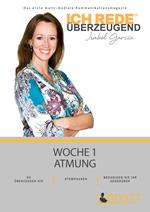 Ich REDE. Überzeugend - Woche 1 Atmung