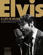 Elvis. A Life In Music