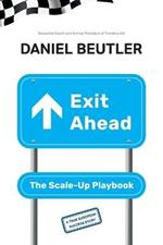 Exit Ahead: The Scale-Up Playbook