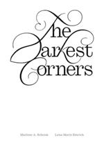 The Darkest Corners