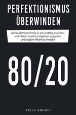 Perfektionismus überwinden