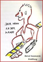 Der Mann an der Kanne