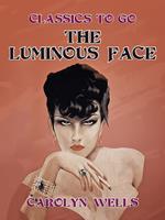 The Luminous Face