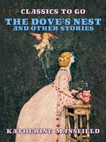 The Dove's Nest and Other Stories