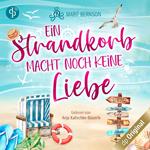 Ein Strandkorb macht noch keine Liebe - Strandkorbwunder, Band 1 (Ungekürzt)