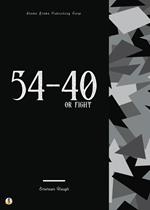 54-40 or Fight