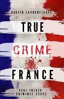 True Crime France