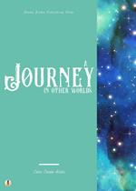 A Journey in Other Worlds