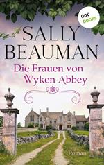 Die Frauen von Wyken Abbey