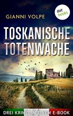 Toskanische Totenwache