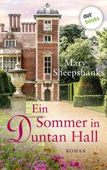 Ein Sommer in Duntan Hall