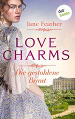 Love Charms - Die gestohlene Braut