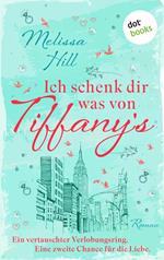 Ich schenk dir was von Tiffany's