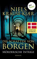 Die Schatten von Borgen - Mörderische Intrige