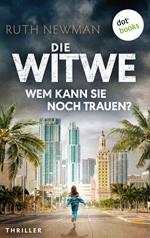 Die Witwe – Wem kann sie noch trauen?