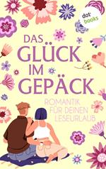 Das Glück im Gepäck