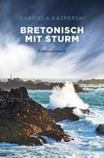 Bretonisch mit Sturm