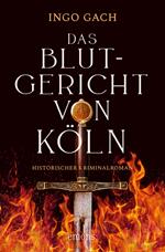 Das Blutgericht von Köln