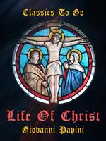 Life of Christ