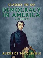 Democracy in America - Volume 2