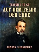 Auf dem Felde der Ehre