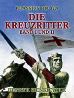 Die Kreuzritter Band I und II