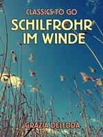 Schilfrohr im Winde