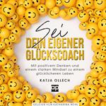 Sei dein eigener Glückscoach