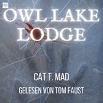 Owl Lake Lodge