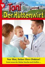 Nur Mut, lieber Herr Doktor!