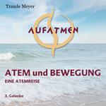 Atem und Bewegung 3