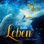 Das halbe Leben