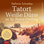 Tatort Weiße Düne in St. Peter-Ording