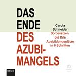 Das Ende des Azubimangels