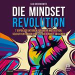 Die Mindset Revolution