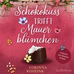 Schokokuss trifft Mauerblümchen