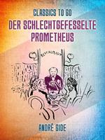 Der schlechtgefesselte Prometheus