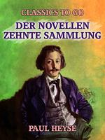 Der Novellen zehnte Sammlung