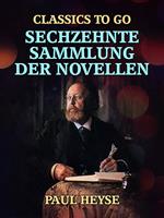 Sechzehnte Sammlung der Novellen