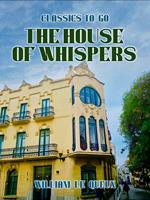 The House of Whispers