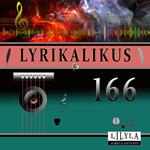 Lyrikalikus 166