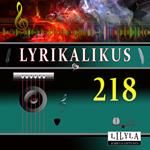 Lyrikalikus 218